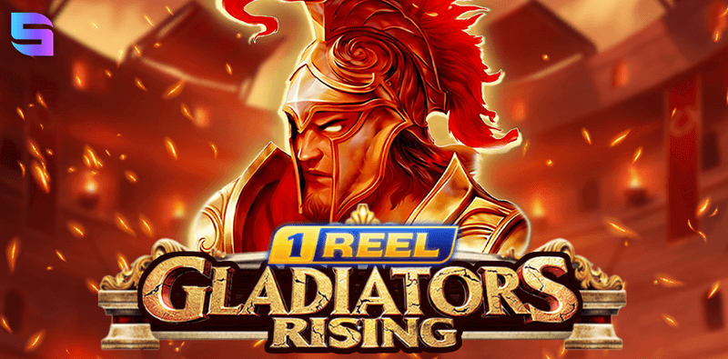 1 Reel – Gladiator’s Rising banner